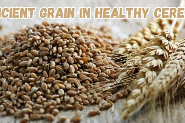 Ancient Grain in Healthy Cereal