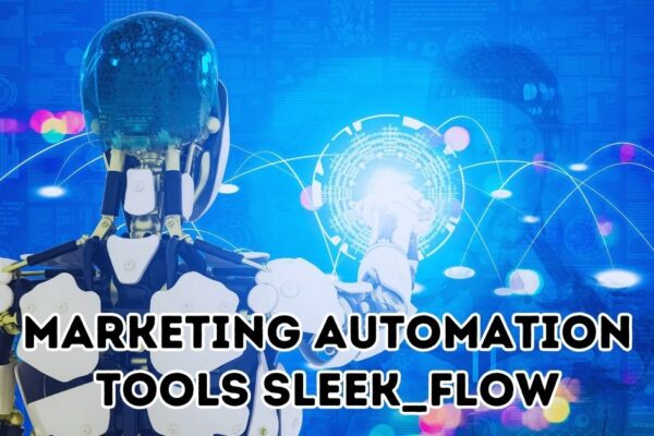 Marketing Automation Tools Sleek_Flow