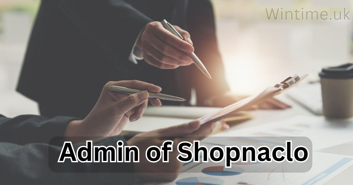 Admin of Shopnaclo