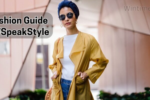 Fashion Guide LWSpeakStyle