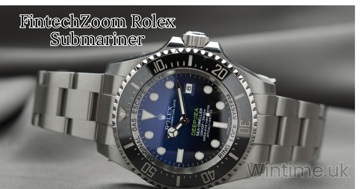 FintechZoom Rolex Submariner