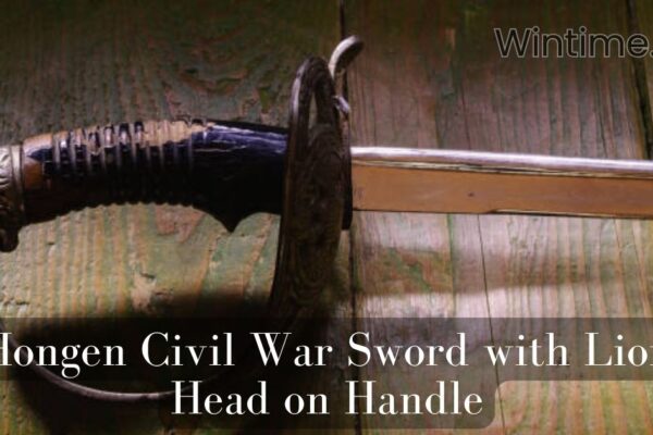 Hongen Civil War Sword with Lion Head on Handle