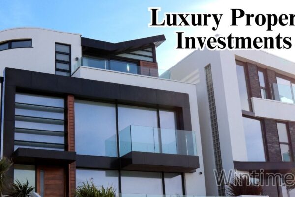 Luxury Property Investments