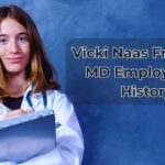 Vicki Naas Frederick MD Employment History