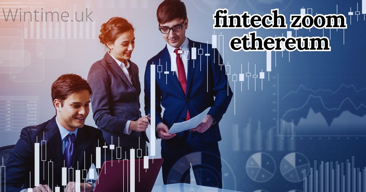 fintech zoom ethereum