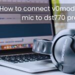 how to connect v0moda boom mic to dst770 pro