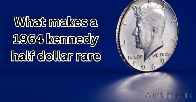 Understanding What Makes a 1964 Kennedy Half Dollar Rare